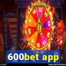 600bet app